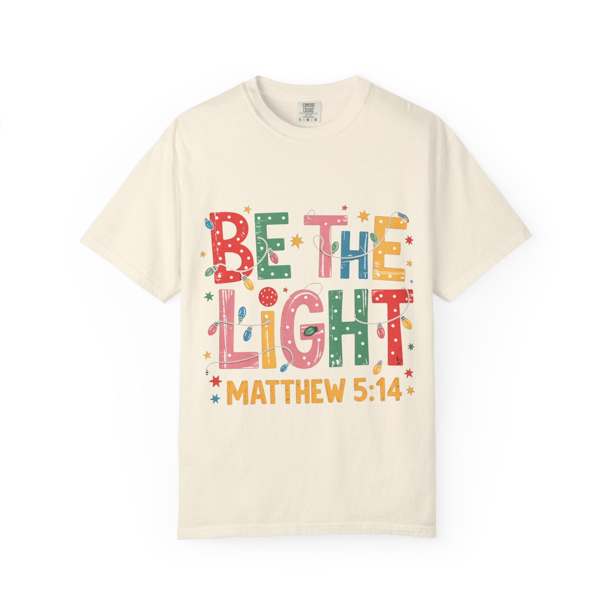 Be The Light Christian T-Shirt