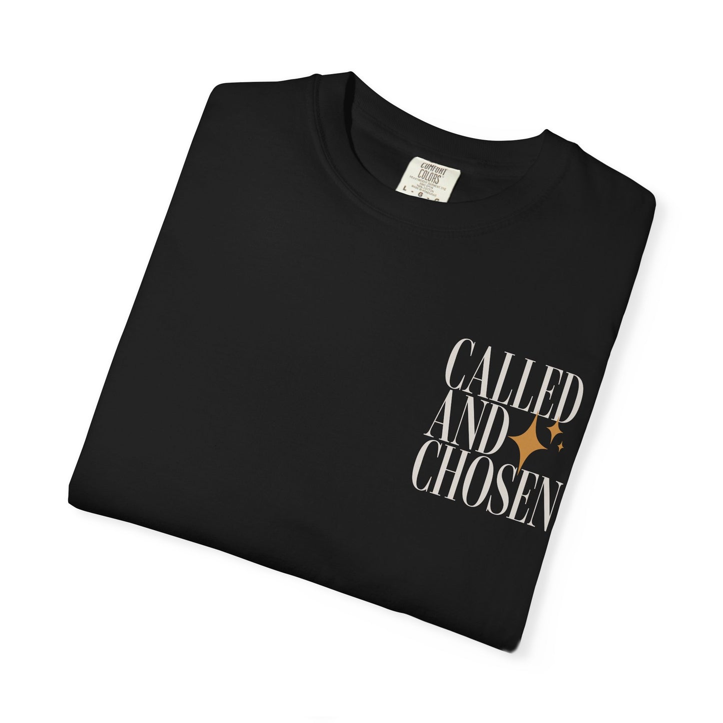 Copy of Called and Chosen T-Shirt — Inspirational Christian Graphic Tee