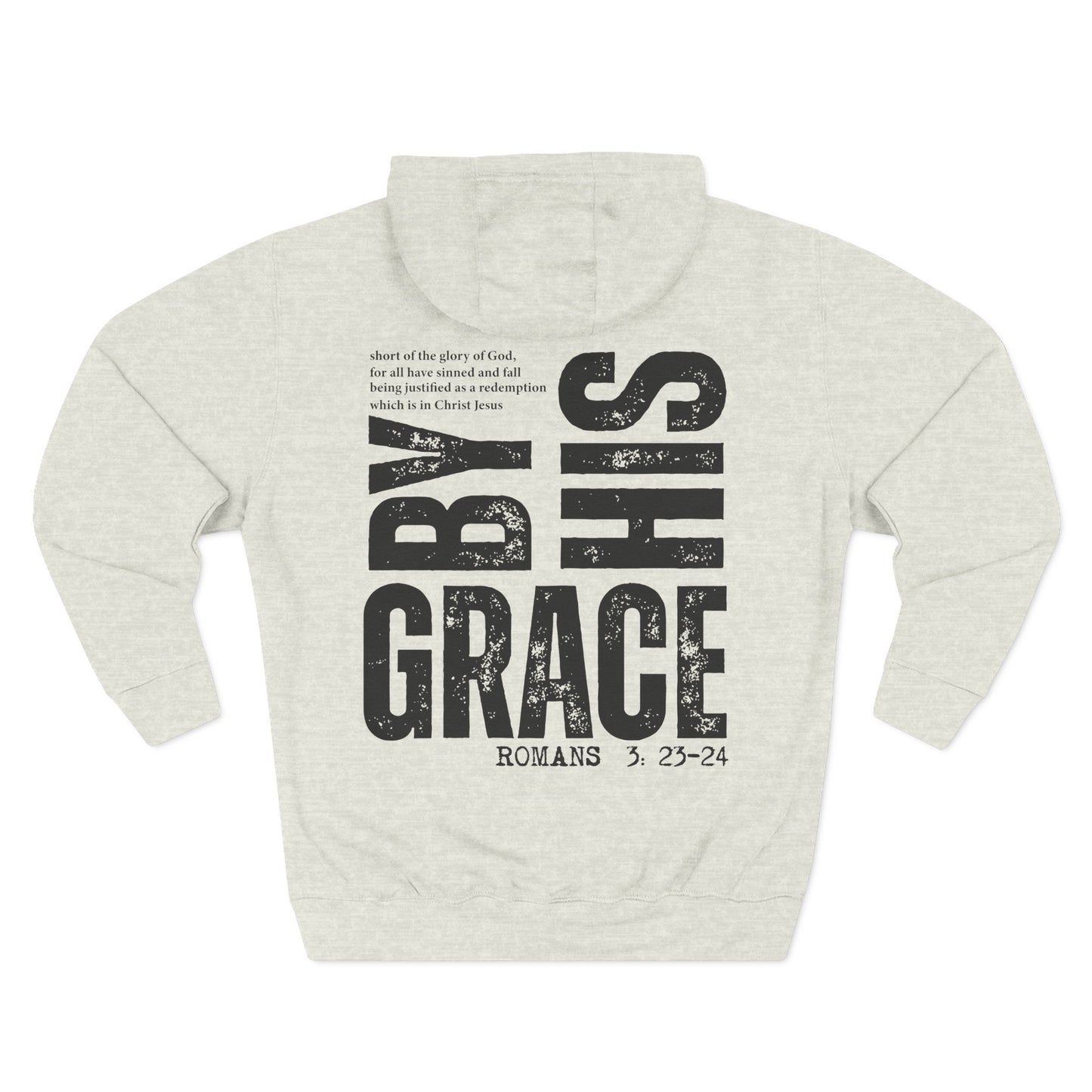 By His Grace Hoodie (Romans 5:23-24)