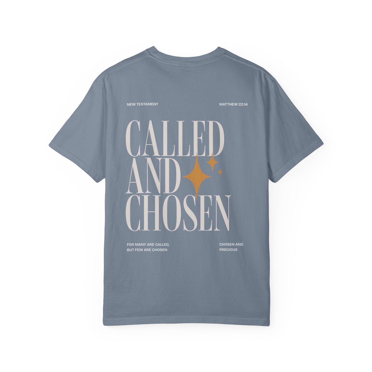 Copy of Called and Chosen T-Shirt — Inspirational Christian Graphic Tee