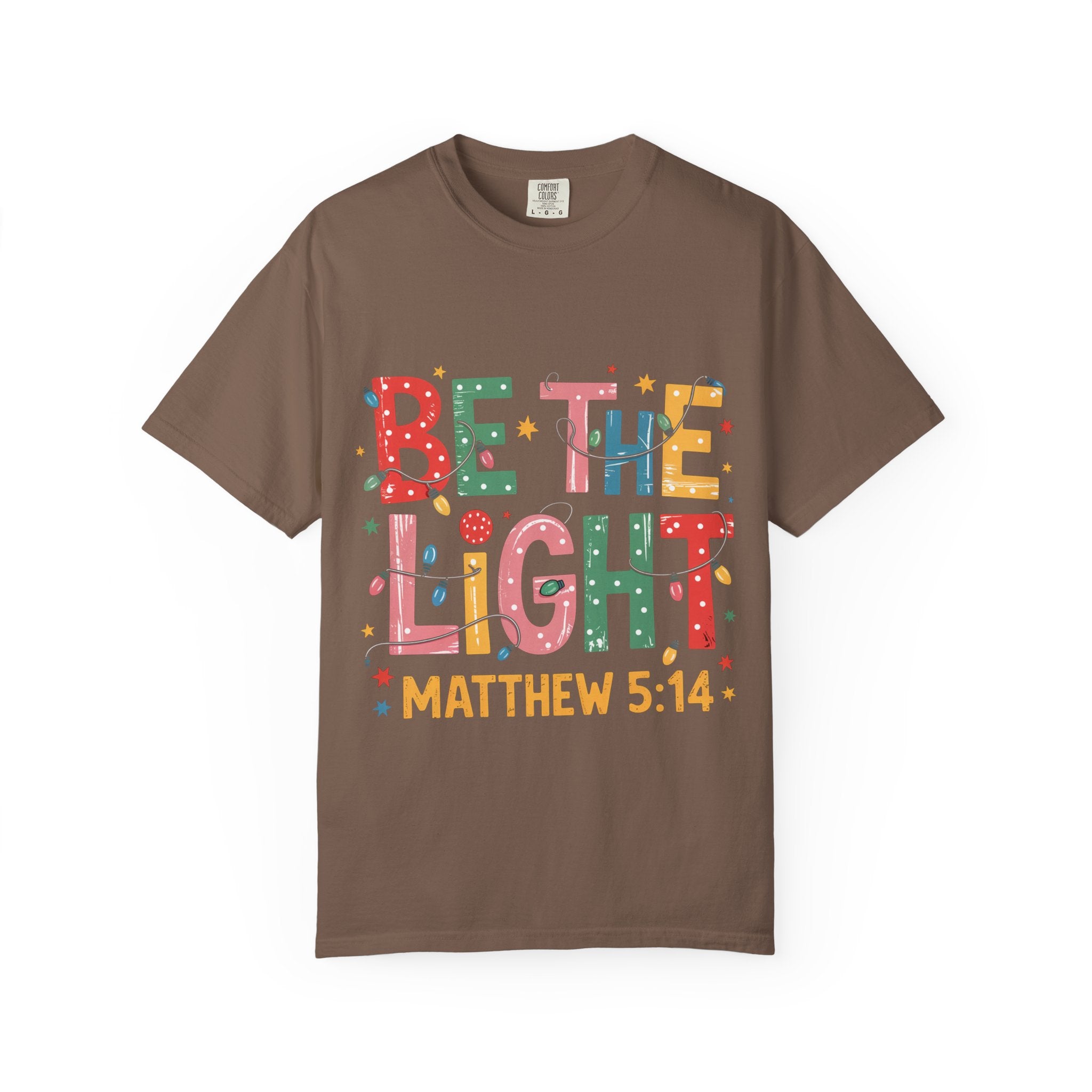 Be The Light Christian T-Shirt